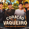 9 - João Gomes - Coração de Vaqueiro Part. Iguinho e Lulinha e Tarcísio do Acordeon